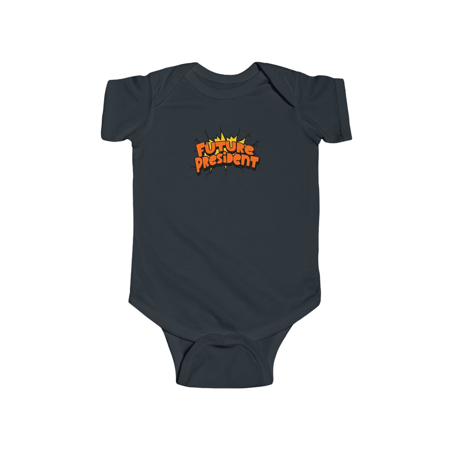 Future President Infant Bodysuit - Cute Baby Outfit for New Parents