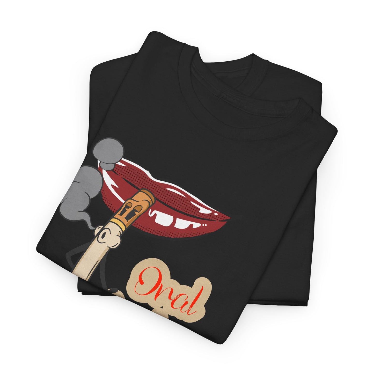 Funny Unisex Heavy Cotton Tee - "Oral Fixations" Graphic Shirt