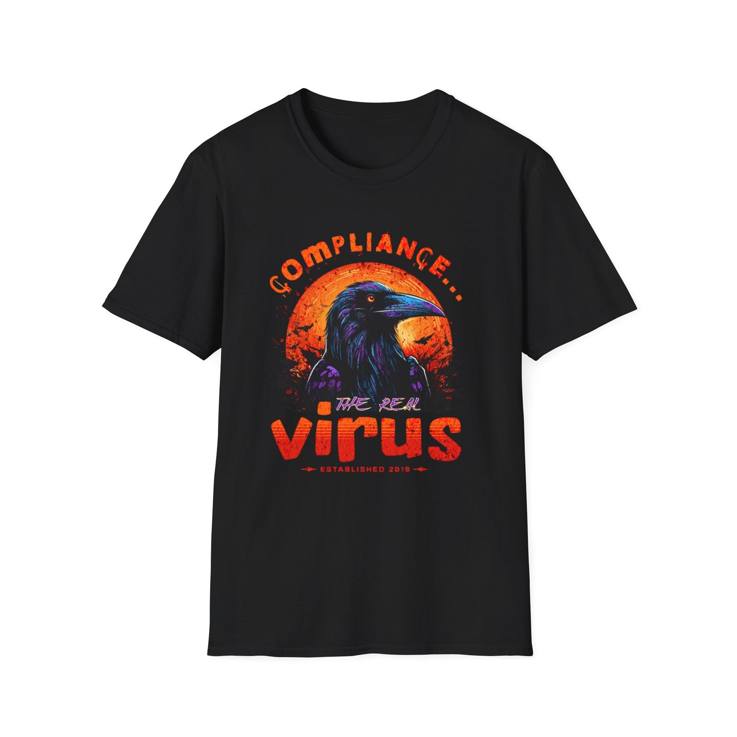 Unisex Softstyle T-Shirt - Compliance Is The Real Virus Graphic Tee