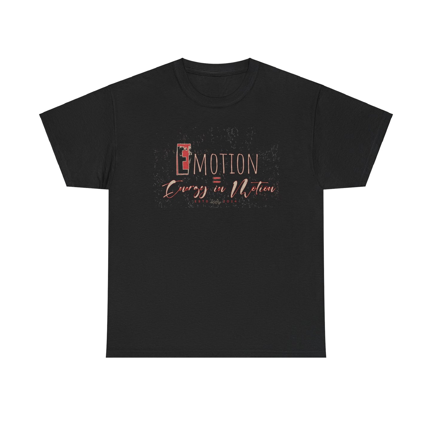 Emotion is Energy in Motion Unisex Tee, Motivational Shirt, Gift for Her, Casual Wear, Positive Vibes, Inspirational Apparel