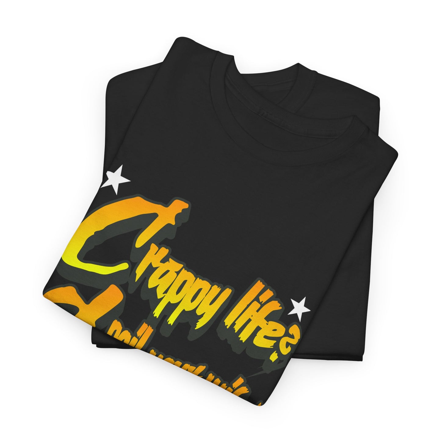Crappy Life? Spoil Your Wife! Unisex Heavy Cotton Tee