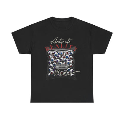 Activate reality 3rd eye Unisex Heavy Cotton Tee for Trendsetters, Activate Reality Shirt, Graphic Tee, Unique Gift, Casual Wear, Streetwear