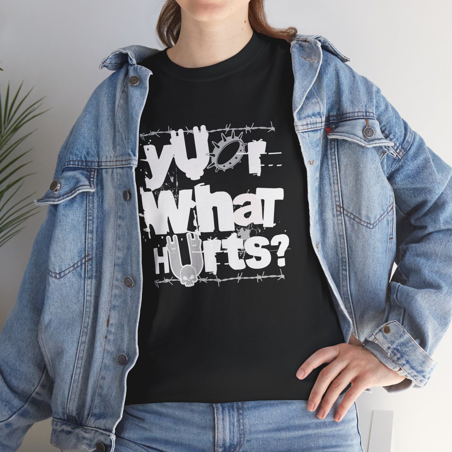 Your What Hurts? Graphic Heavy Cotton Tee   Design, Casual Wear, Unique Gift for Friends, Comfortable Unisex Shirt, Perfect