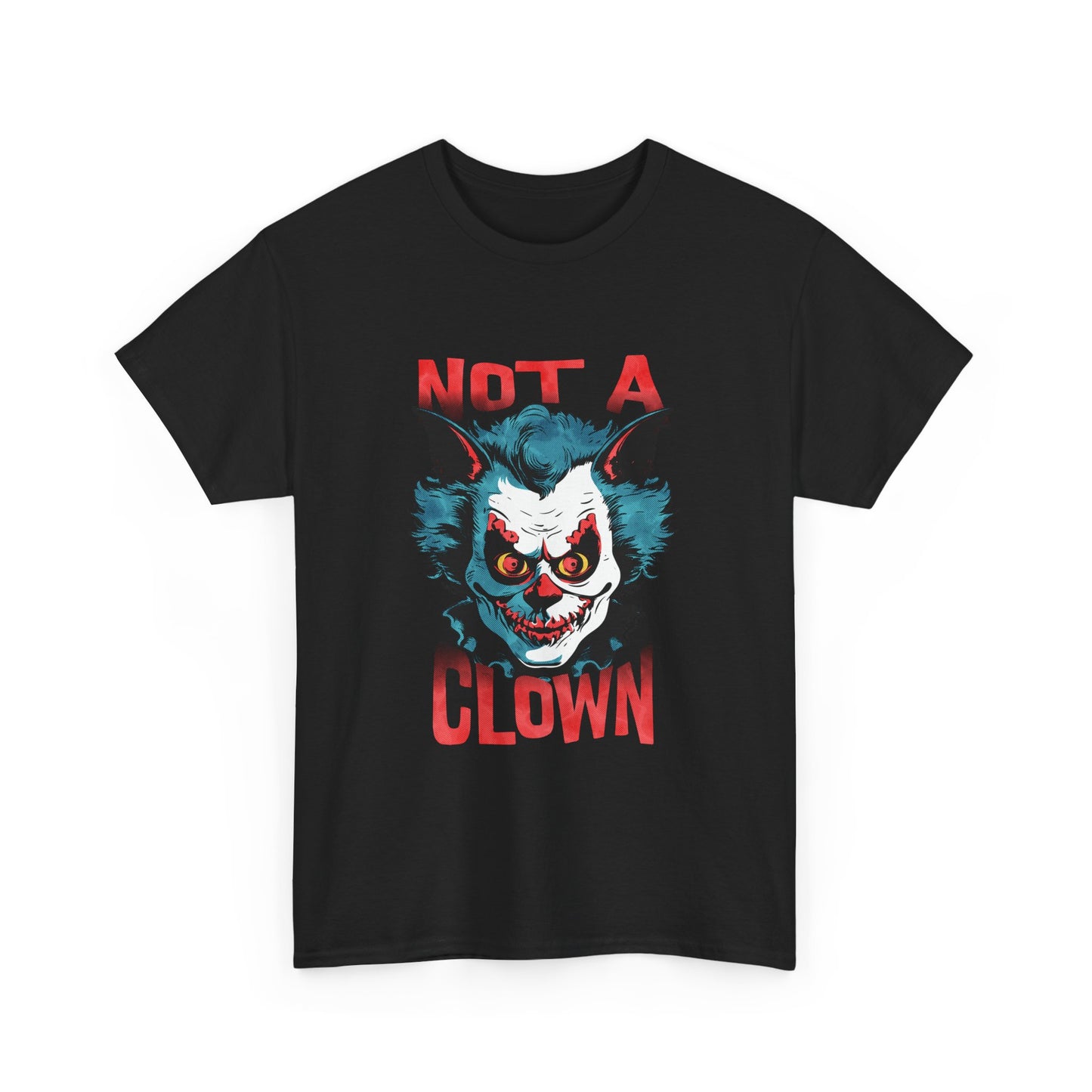 Unisex Heavy Cotton Tee - Not A Clown Graphic Tee for Horror Lovers