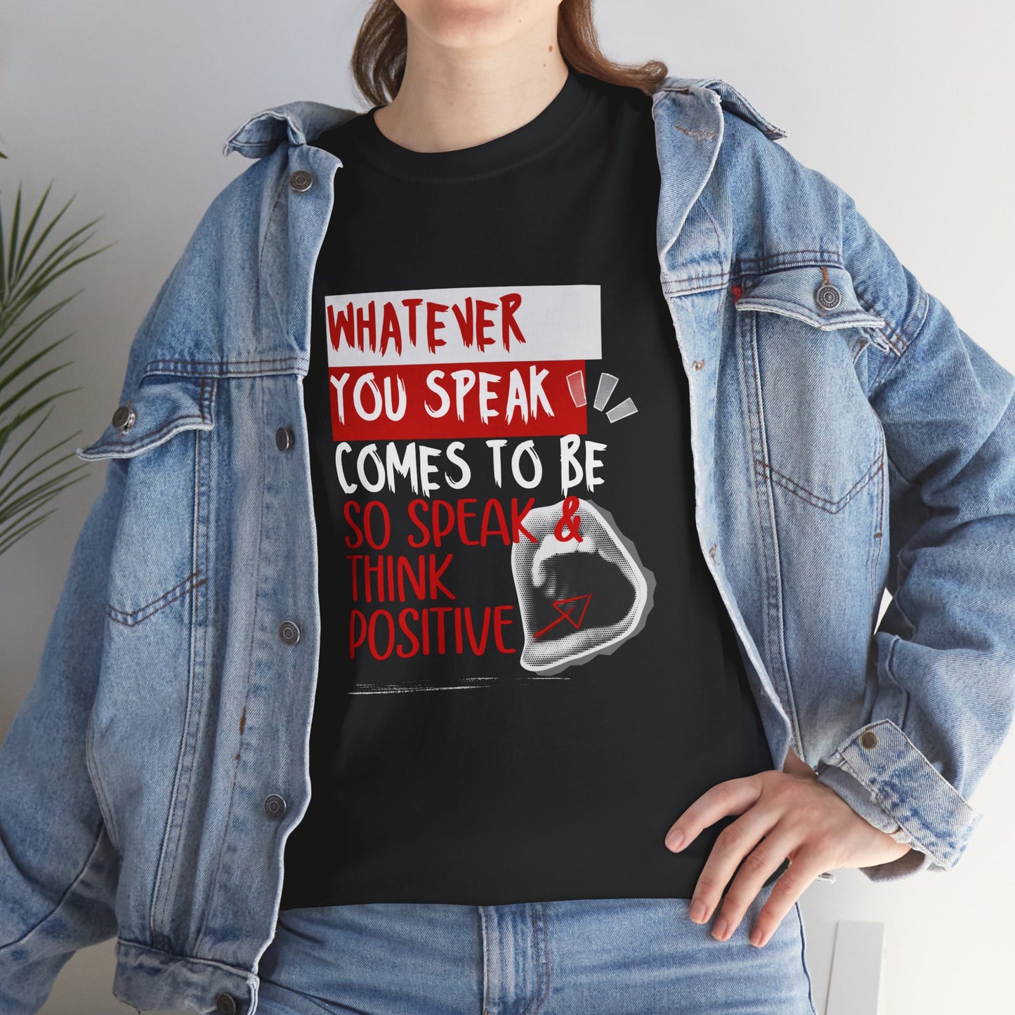Motivational Quote Tee - Positive Thinking Shirt, Gift for Friends, Self-Care Apparel, Inspirational T-Shirt, Mindfulness