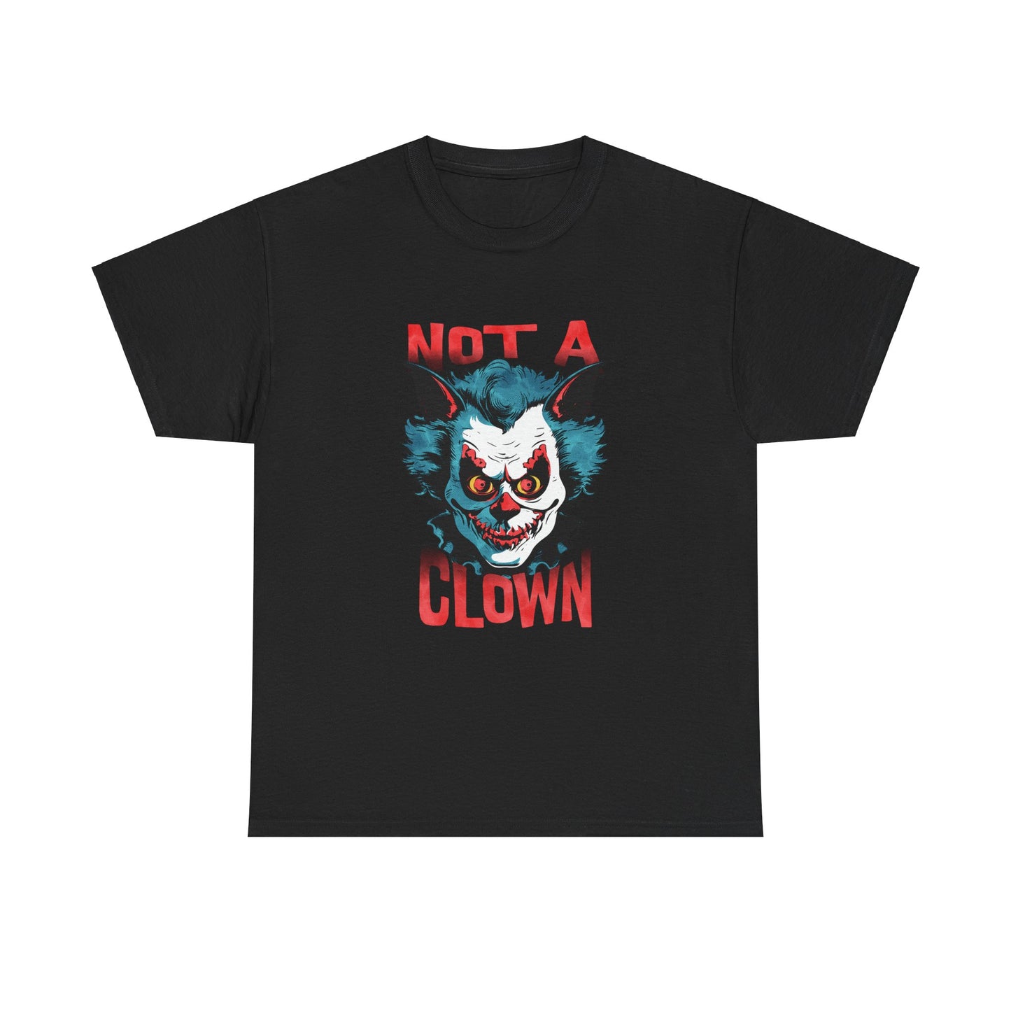 Unisex Heavy Cotton Tee - Not A Clown Graphic Tee for Horror Lovers