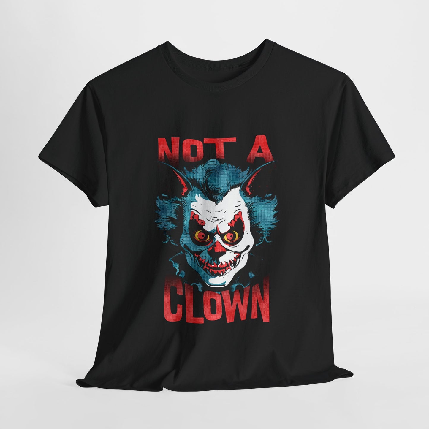 Unisex Heavy Cotton Tee - Not A Clown Graphic Tee for Horror Lovers