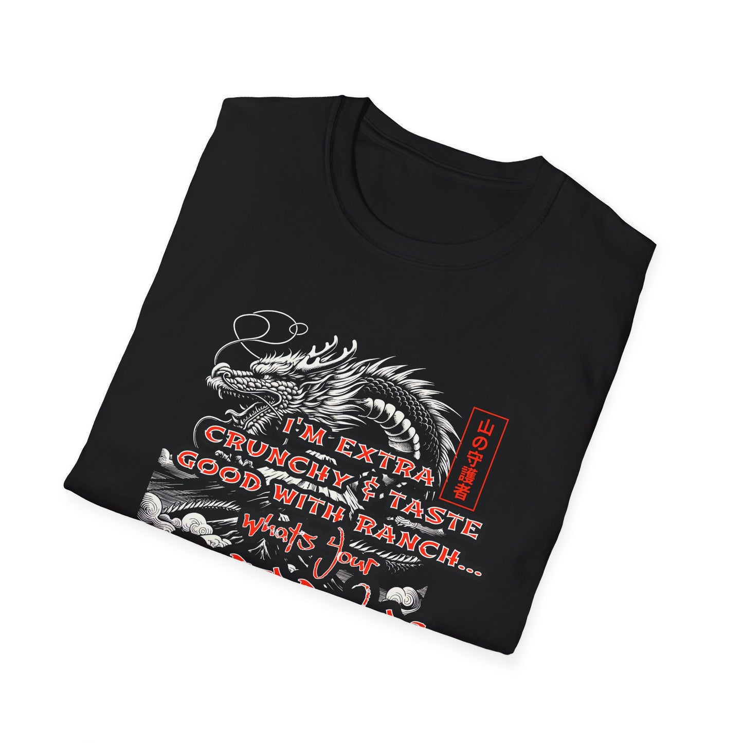 Funny Unisex Softstyle T-Shirt - "I'm Extra Crunchy, Taste Good with Ranch... What's Your Superpower?"